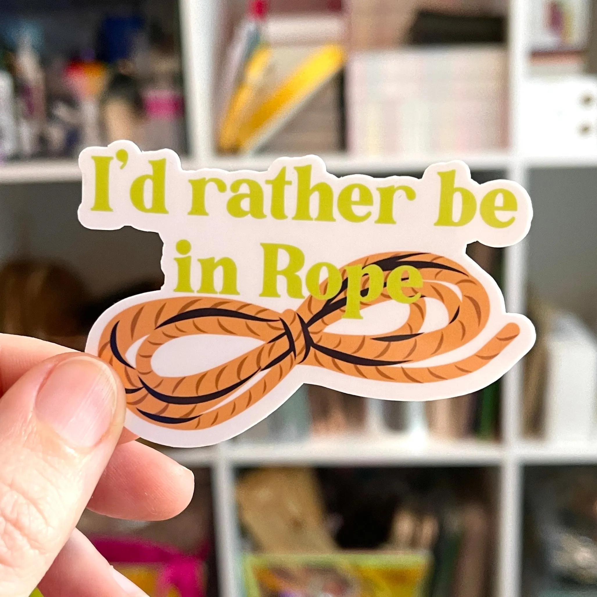 I'd Rather Be in Rope Green - Vinyl Sticker